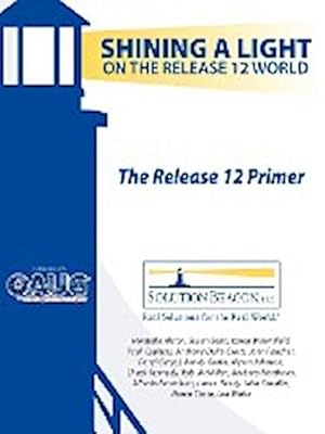 Seller image for The Release 12 Primer - Shining a Light on the Release 12 World for sale by AHA-BUCH GmbH