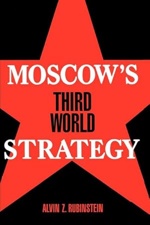 Immagine del venditore per Moscow's Third World Strategy venduto da AHA-BUCH GmbH