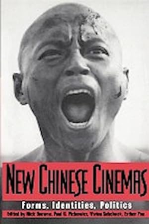 Bild des Verkufers fr New Chinese Cinemas : Forms, Identities, Politics zum Verkauf von AHA-BUCH GmbH