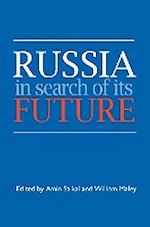 Seller image for Russia in Search of Its Future for sale by AHA-BUCH GmbH