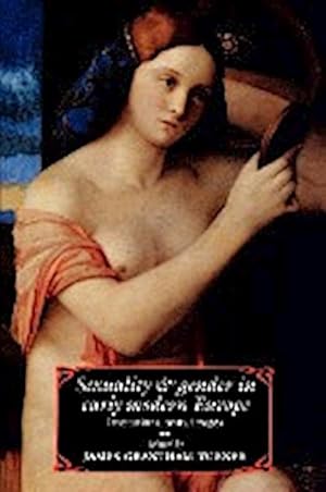 Bild des Verkufers fr Sexuality and Gender in Early Modern Europe : Institutions, Texts, Images zum Verkauf von AHA-BUCH GmbH