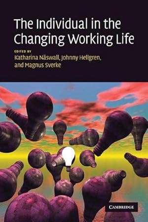 Bild des Verk�ufers f�r The Individual in the Changing Working Life zum Verkauf von AHA-BUCH GmbH
