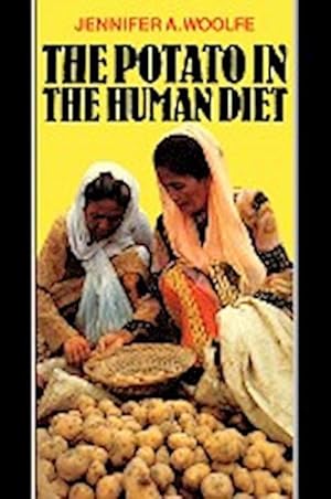 Seller image for The Potato in the Human Diet for sale by AHA-BUCH GmbH