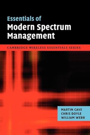 Bild des Verkufers fr Essentials of Modern Spectrum Management zum Verkauf von AHA-BUCH GmbH