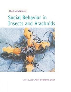 Imagen del vendedor de The Evolution of Social Behaviour in Insects and Arachnids a la venta por AHA-BUCH GmbH
