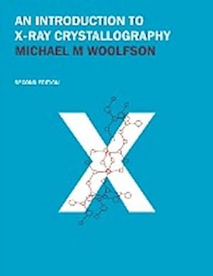 Bild des Verkufers fr An Introduction to X-Ray Crystallography zum Verkauf von AHA-BUCH GmbH