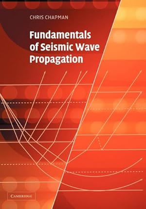 Bild des Verkufers fr Fundamentals of Seismic Wave Propagation zum Verkauf von AHA-BUCH GmbH