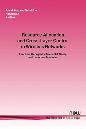 Immagine del venditore per Resource Allocation and Cross Layer Control in Wireless Networks venduto da AHA-BUCH GmbH