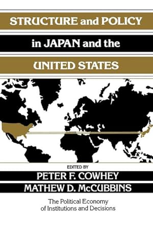 Bild des Verkufers fr Structure and Policy in Japan and the United States zum Verkauf von AHA-BUCH GmbH