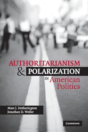Bild des Verkufers fr Authoritarianism and Polarization in American Politics zum Verkauf von AHA-BUCH GmbH