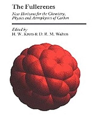 Image du vendeur pour The Fullerenes : New Horizons for the Chemistry, Physics and Astrophysics of Carbon mis en vente par AHA-BUCH GmbH