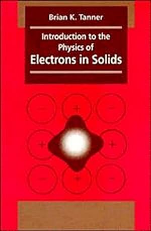 Imagen del vendedor de Introduction to the Physics of Electrons in Solids a la venta por AHA-BUCH GmbH