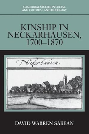 Bild des Verkufers fr Kinship in Neckarhausen, 1700-1870 zum Verkauf von AHA-BUCH GmbH