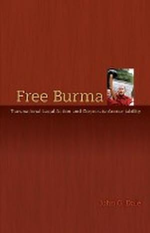 Seller image for Free Burma : Transnational Legal Action and Corporate Accountability for sale by AHA-BUCH GmbH