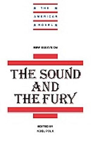 Seller image for New Essays on the Sound and the Fury for sale by AHA-BUCH GmbH