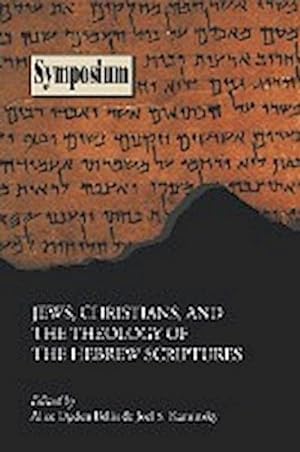 Image du vendeur pour Jews, Christians, and the Theology of the Hebrew Scriptures mis en vente par AHA-BUCH GmbH