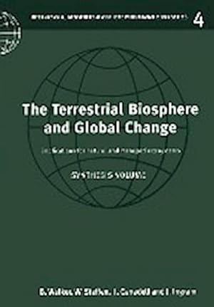 Seller image for The Terrestrial Biosphere and Global Change : Implications for Natural and Managed Ecosystems for sale by AHA-BUCH GmbH