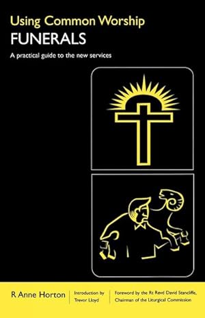 Seller image for Using Common Worship : Funerals for sale by AHA-BUCH GmbH