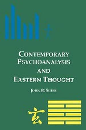 Image du vendeur pour Contemporary Psychoanalysis and Eastern Thought mis en vente par AHA-BUCH GmbH