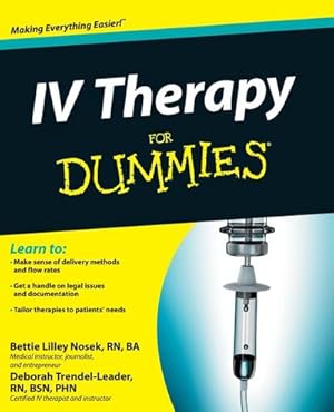 Bild des Verkufers fr IV Therapy for Dummies zum Verkauf von AHA-BUCH GmbH