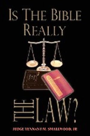 Imagen del vendedor de IS THE BIBLE REALLY THE LAW? a la venta por AHA-BUCH GmbH