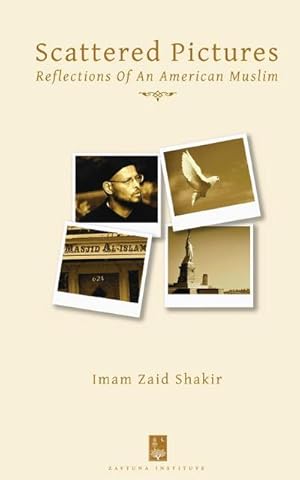 Image du vendeur pour Scattered Pictures : Reflections of an American Muslim mis en vente par AHA-BUCH GmbH