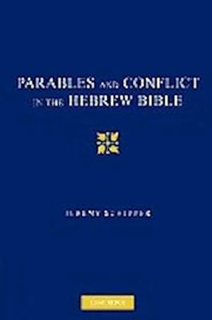 Bild des Verkufers fr Parables and Conflict in the Hebrew Bible zum Verkauf von AHA-BUCH GmbH