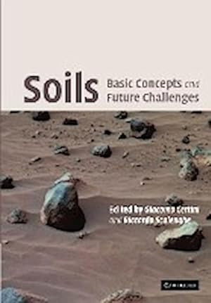 Immagine del venditore per Soils : Basic Concepts and Future Challenges venduto da AHA-BUCH GmbH