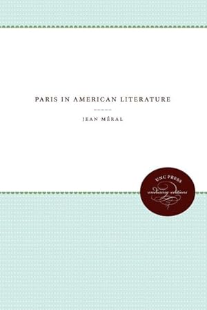 Imagen del vendedor de Paris in American Literature a la venta por AHA-BUCH GmbH