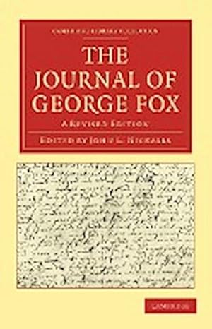 Imagen del vendedor de The Journal of George Fox 2 Part Set : A Revised Edition a la venta por AHA-BUCH GmbH