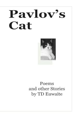 Seller image for Pavlov's Cat, Poems and other Stories for sale by AHA-BUCH GmbH