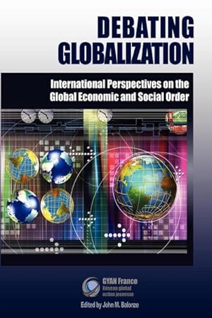 Seller image for Debating Globalization for sale by AHA-BUCH GmbH