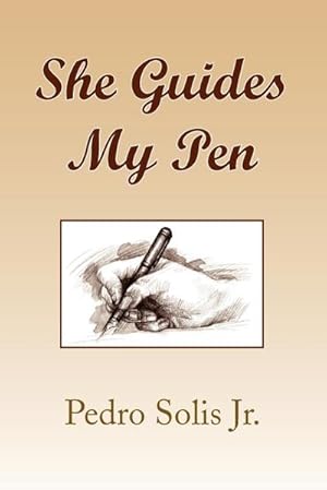 Imagen del vendedor de She Guides My Pen a la venta por AHA-BUCH GmbH