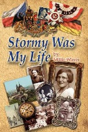 Seller image for Stormy Was My Life for sale by AHA-BUCH GmbH