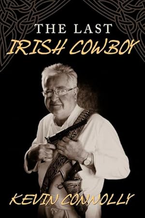 Imagen del vendedor de The Last Irish Cowboy a la venta por AHA-BUCH GmbH