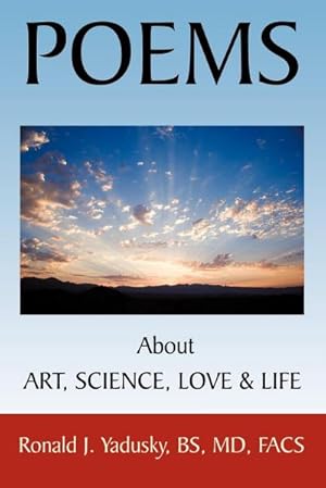 Immagine del venditore per POEMS About ART, SCIENCE, LOVE & LIFE venduto da AHA-BUCH GmbH
