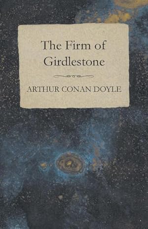 Seller image for The Firm of Girdlestone for sale by AHA-BUCH GmbH