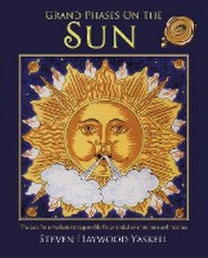 Seller image for Grand Phases on the Sun : The Case for a Mechanism Responsible for Extended Solar Minima and Maxima for sale by AHA-BUCH GmbH