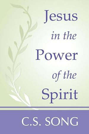 Seller image for Jesus in the Power of the Spirit for sale by AHA-BUCH GmbH