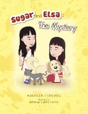 Seller image for Sugar and Elsa : The Mystery for sale by AHA-BUCH GmbH