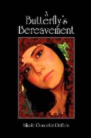 Seller image for A Butterfly's Bereavement for sale by AHA-BUCH GmbH