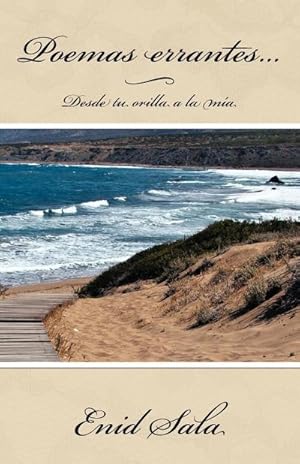 Seller image for Poemas Errantes. : Desde Tu Orilla a la MIA for sale by AHA-BUCH GmbH