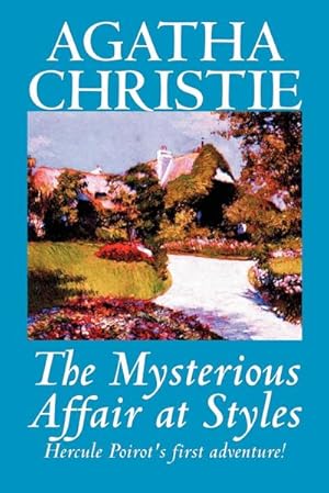 Seller image for The Mysterious Affair at Styles by Agatha Christie, Fiction, Mystery & Detective for sale by AHA-BUCH GmbH