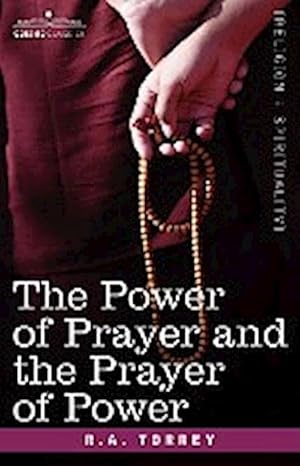 Seller image for The Power of Prayer and the Prayer of Power for sale by AHA-BUCH GmbH