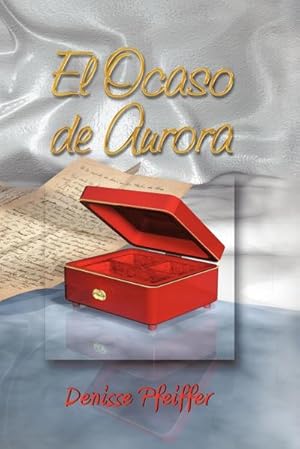 Seller image for El Ocaso de Aurora for sale by AHA-BUCH GmbH