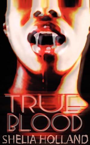 Seller image for True Blood for sale by AHA-BUCH GmbH