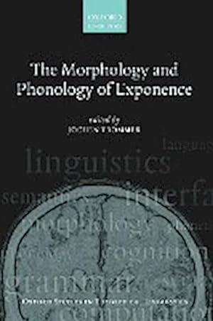 Seller image for THE MORPHOLOGY AND PHONOLOGY OF EXPONENCE for sale by AHA-BUCH GmbH