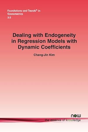 Seller image for Dealing with Endogeneity in Regression Models with Dynamic Coefficients for sale by AHA-BUCH GmbH