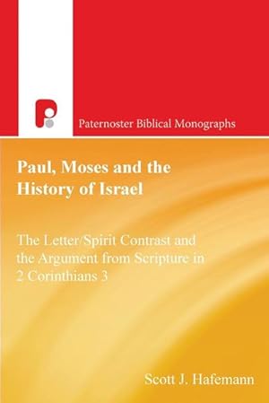 Imagen del vendedor de Paul, Moses and the History of Israel a la venta por AHA-BUCH GmbH