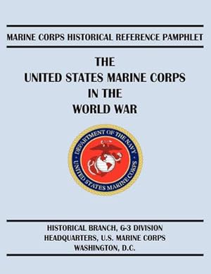 Image du vendeur pour The United States Marine Corps in the World War mis en vente par AHA-BUCH GmbH